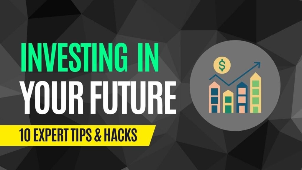 Investing in Your Future: